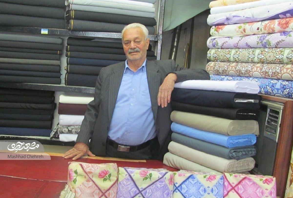 سیدرضا هاشمی قدیمیترین پارچهفروش بولوار شهید مفتح است سیدرضا هاشمی قدیمیترین پارچهفروش بولوار شهید مفتح است